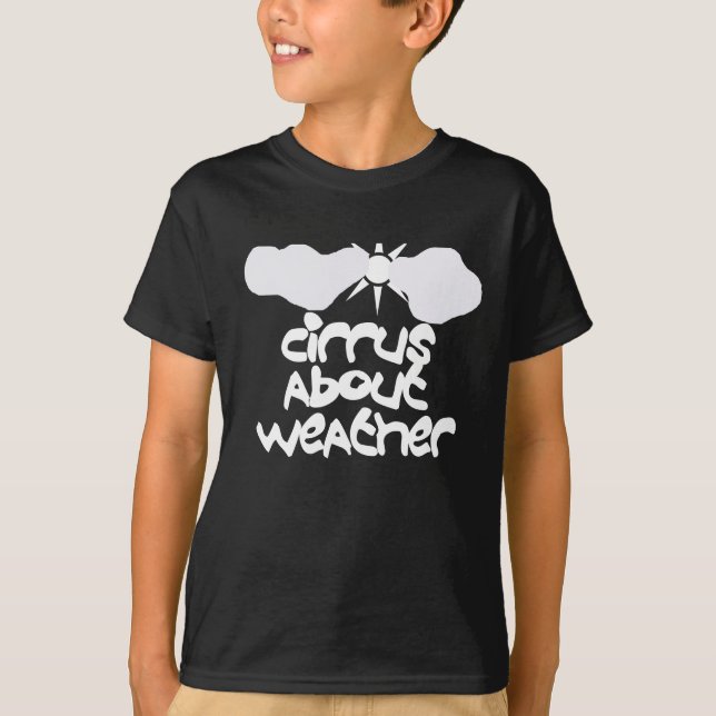 Cirrus Über das Wetter T-Shirt (Vorderseite)