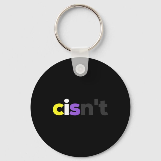 Cisnt Non-Binary Lgbtq Pride - Funny Cisnt Lgbt No Schlüsselanhänger (Vorderseite)