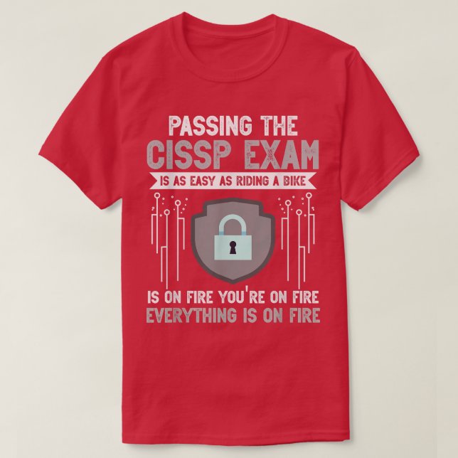 Cissp Eam Motivation Cybersecurity Professional  T-Shirt (Design vorne)