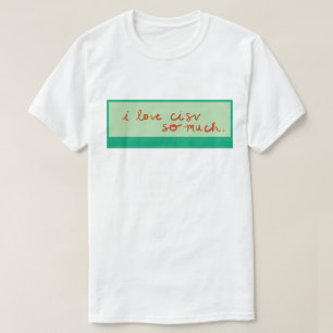 CISV Austin "Ich Liebe CISV so viel." Herren T-Shirt