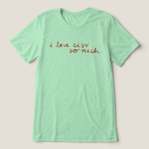 CISV Austin "Ich Liebe CISV so viel." Tri-Blend Shirt