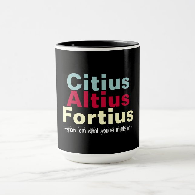 Citius Altius Fortius Schnellerer Größerer Tasse (Zentrum)