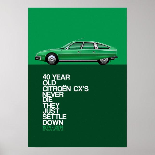 Citroen CX - 40 Jahre-Poster Poster (Vorne)