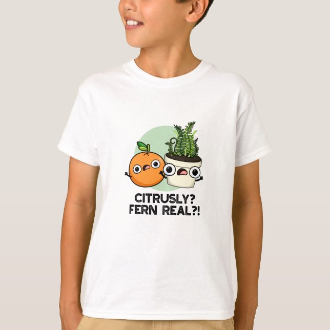 Citrous Fern Real Funny Citrus Pflanze Puff T-Shirt (Vorderseite)