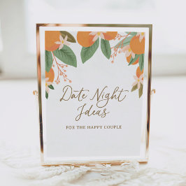 Citrus Date Night Ideas Brautparty Sign Poster