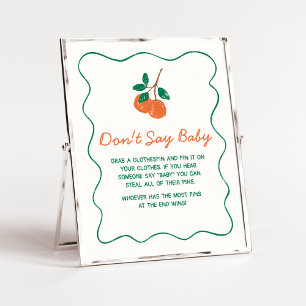 Citrus Kleine Süsse Babydusche Say Baby nicht Poster
