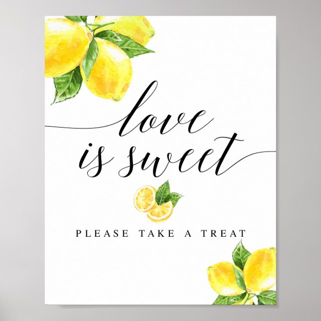 Citrus Lemon Liebe ist Sweet Sign 8x10" Poster (Vorne)
