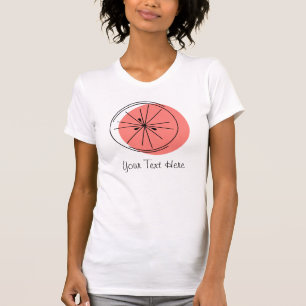 Citrus Pink Grapefruit "Your Text" Ladys T - Shirt