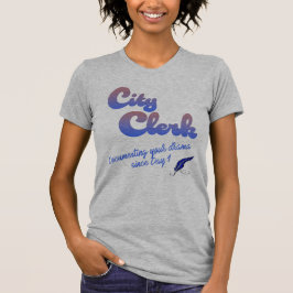 City Clerk T - Shirt