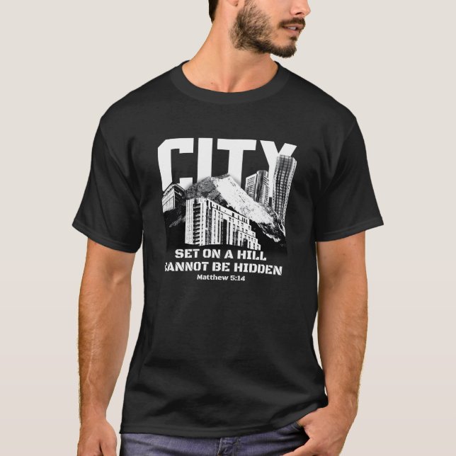 Cityscape Mountain Quote Design friends T-Shirt (Vorderseite)