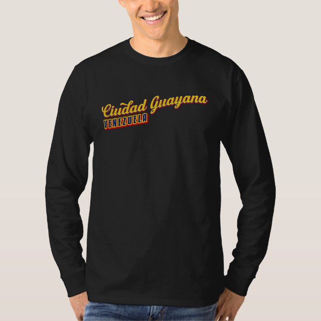 Ciudad Guayana Venezuela T-Shirt (Vorderseite)