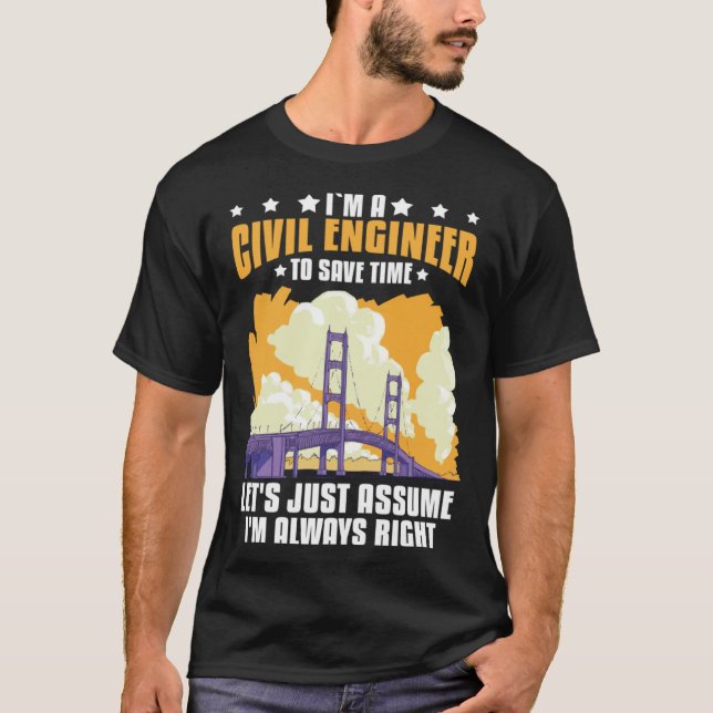 Civil Engineer Bridge Builder Engineering Student T-Shirt (Vorderseite)