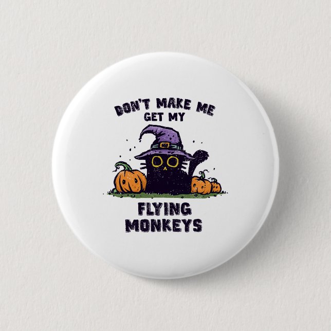 Ck Cat Halloween - Bring mich nicht zum fliegenden Button (Vorderseite)