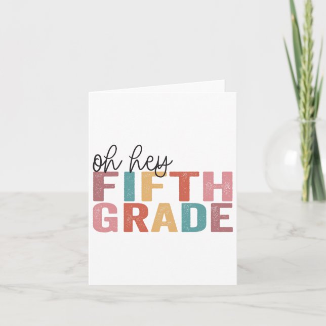 Ck to School Schüler Lehrer Oh Hey 5. Gra Karte (Vorderseite)