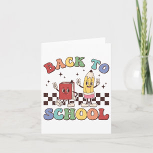 Ck to School Teachers Boys Girls Happy First Day O Karte
