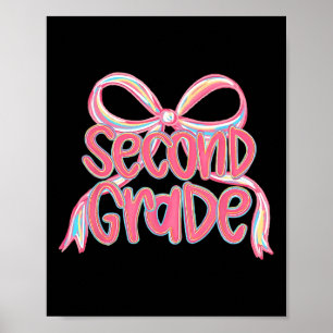 Ck Zurück Zur Schule Coquette Schleife Zweitklässl Poster