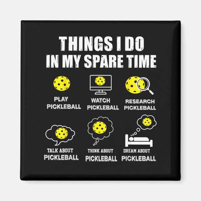 Ckleball Things I Do In My Spare Time, Funny Ckleb Magnet (Vorne)