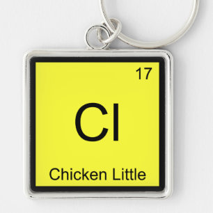 Cl - Chicken Little Funny Chemistry Element Symbol Schlüsselanhänger