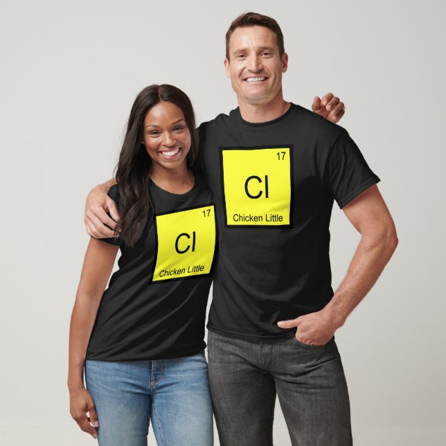 Cl - Chicken Little Funny Chemistry Element Symbol T-Shirt (Unisex)