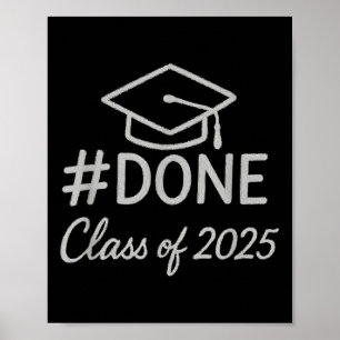 Cl of 2025 Abschluss Hashtag Done _3 Poster