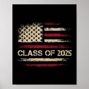 Cl of 2025 American Flag USA Abschluss Boys Girls Poster