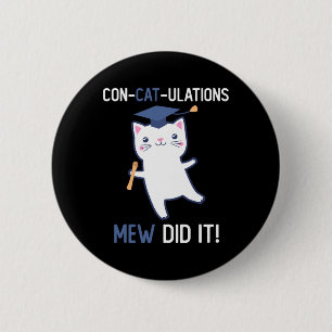 CL of 2025 Graduate Mew hat es Cat Lover Graduatio Button
