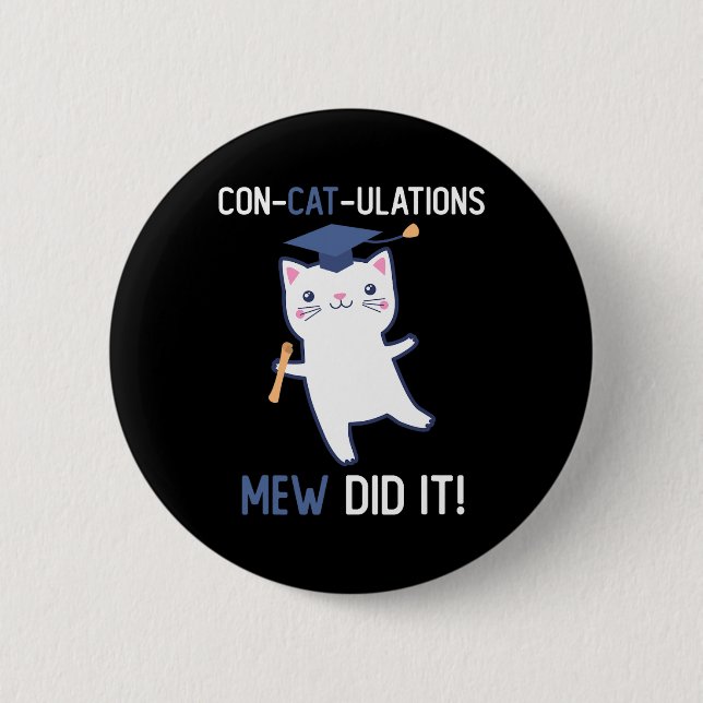 CL of 2025 Graduate Mew hat es Cat Lover Graduatio Button (Vorderseite)