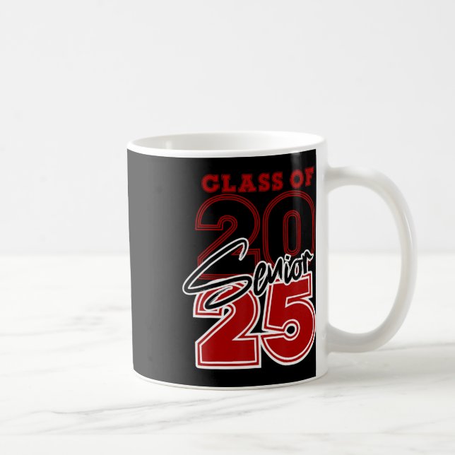 Cl of 2025 Senior - 2025 Abschluss Red Kaffeetasse (Rechts)