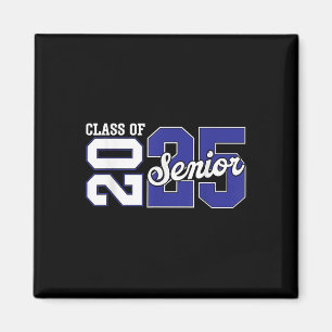 CL of 2025 Senior 2025 Senior Abschluss Year 2025 Magnet