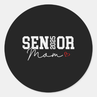 CL of 2025 Senior Mama 2025 Abschluss 2025 Zurück  Runder Aufkleber