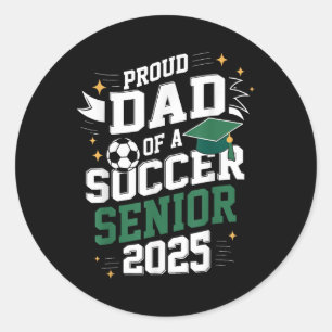 CL of 2025 Soccer Senior Vater Senior Soccer Gradu Runder Aufkleber