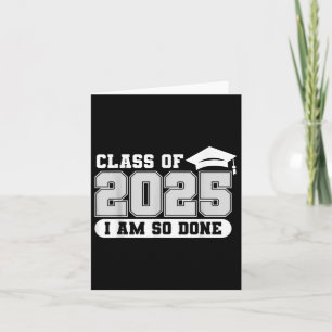 Cl von 2025 bin ich so Fertig Abschluss Graduate M Karte