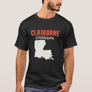 Claiborne Louisiana USA Staat America Travel Louis T-Shirt