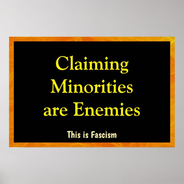 Claiming Minorities are Enemies Poster (Vorne)