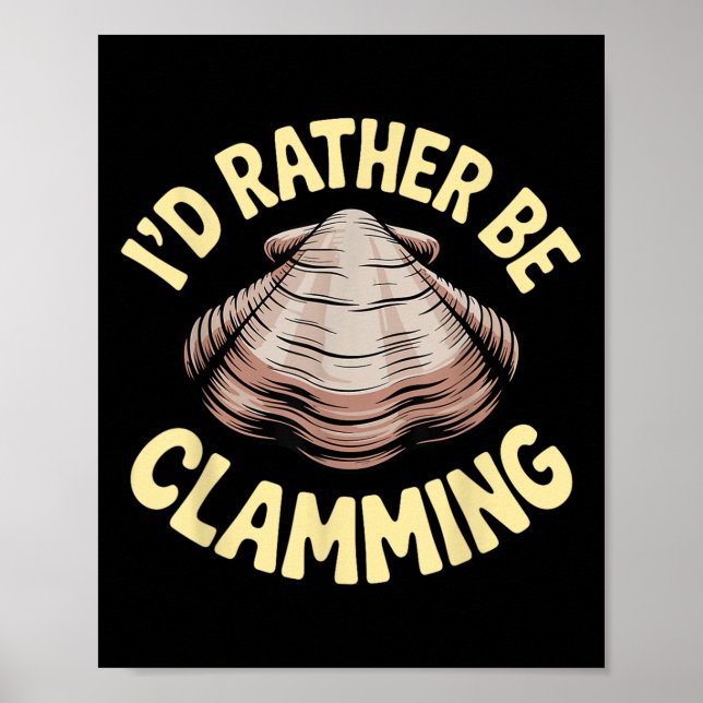 Clam Digging Kostümkunst für Männer Frauen Mädchen Poster (Vorne)