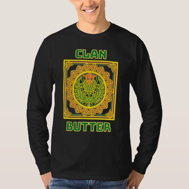 Clan Butter Scottish Celtic Thistle T-Shirt (Vorderseite)
