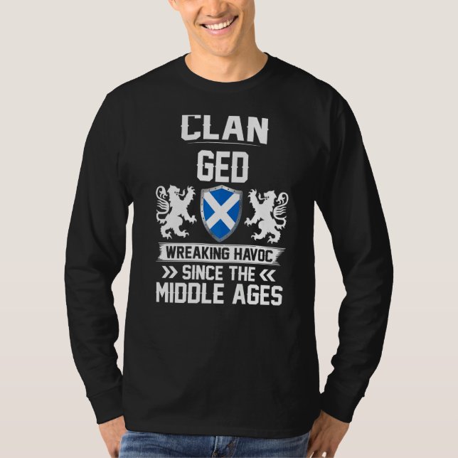 Clan Ged Scottish Family Clan Scotland Wreaking Ha T-Shirt (Vorderseite)
