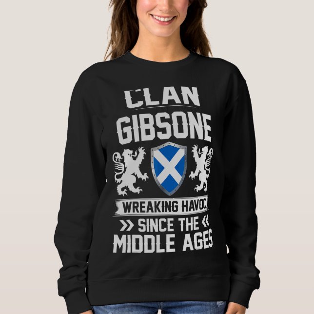 Clan Gibsone Scottish Family Clan Scotland Wreakin Sweatshirt (Vorderseite)