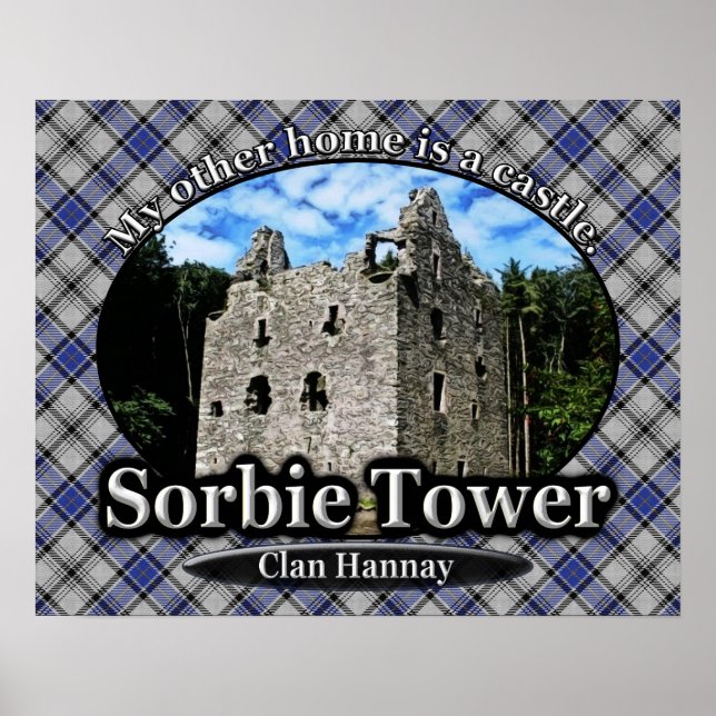 Clan Hannay Sorbie Tower Castle Scotland Poster (Vorne)