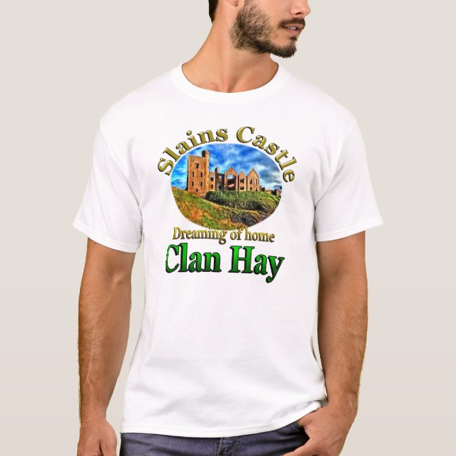 Clan heuen das Träumen von Zuhause Slains Schloss T-Shirt (Vorderseite)
