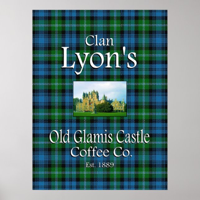 Clan Lyon's Old Glamis Castle Coffee Co. Poster (Vorne)