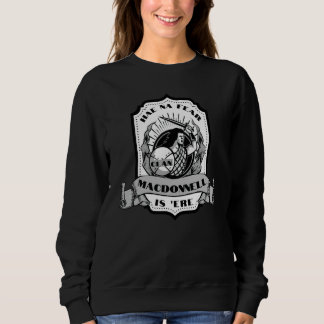 Clan MacDonnell Schwertkämpfer Schottisches Abzeic Sweatshirt