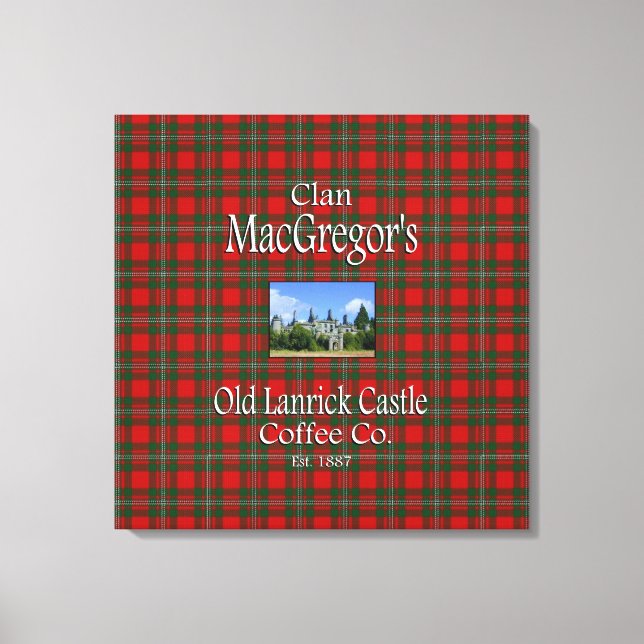 Clan MacGregor's Old Lanrick Castle Coffee Co. Leinwanddruck (Vorderseite)