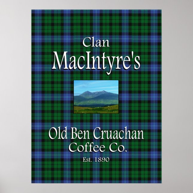 Clan MacIntyres Old Ben Cruachan Coffee Co. Poster (Vorne)