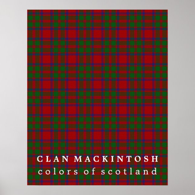 Clan MacKintosh Colors of Scotland Tartan Poster (Vorne)
