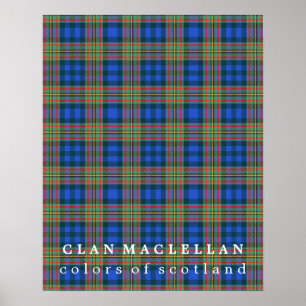 Clan MacLellan Farben von Schottland Tartan Poster