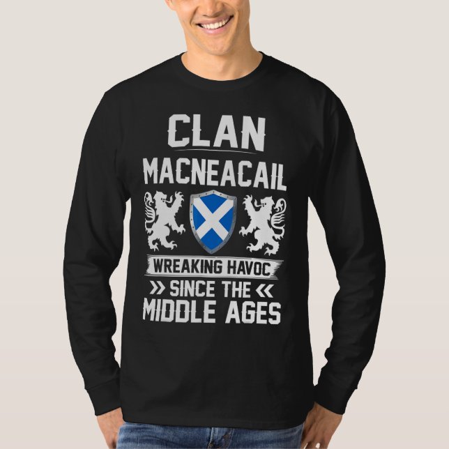 Clan Macneacail Scottish Family Clan Scotland Wrea T-Shirt (Vorderseite)
