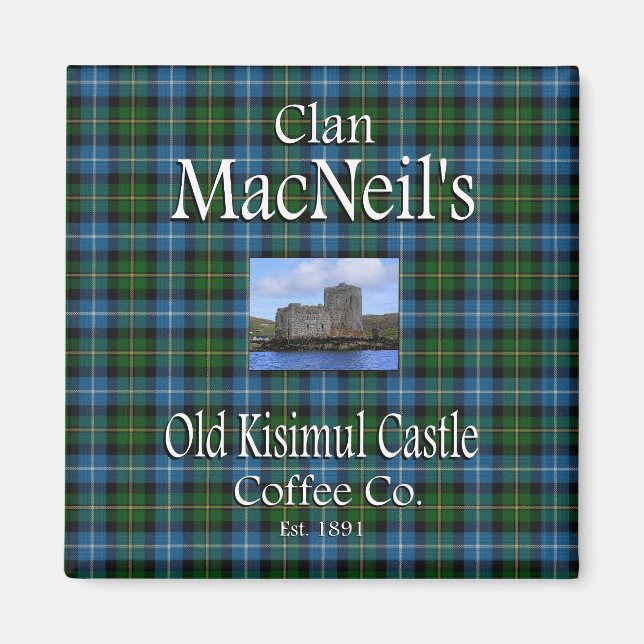 Clan MacNeil's Old Kisimul Castle Coffee Co. Magnet (Vorne)
