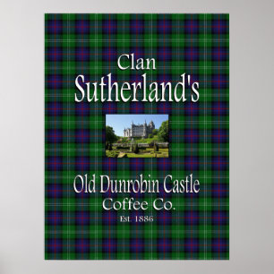 Clan Sutherland's Old Dunrobin Castle Coffee Co. Poster