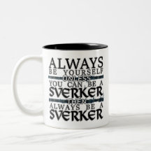 Clan Sverker "ist immer ein Sverker" Tasse